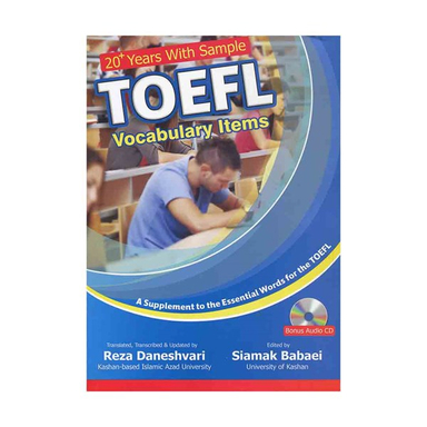 کتاب 20Years With Sample TOEFL Vocab Items اثر رضا دامشوری و سیامک بابائی انتشارات جنگل