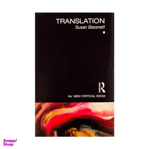 Translation The New Critical Idiom