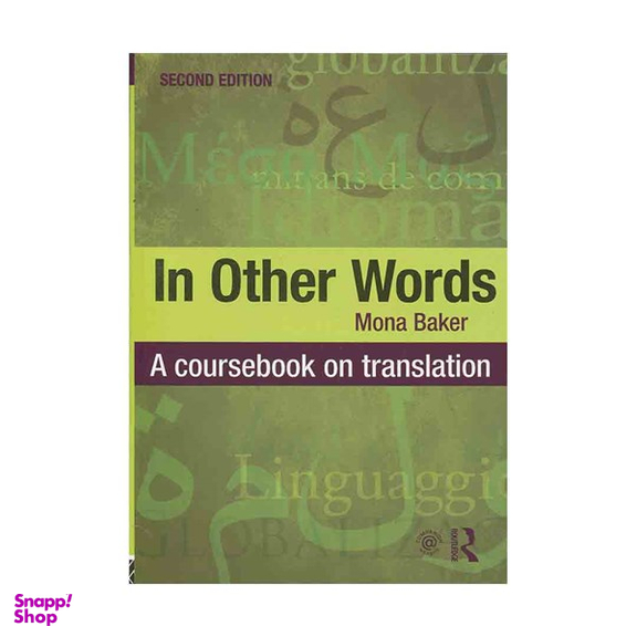 In Other Words A Coursebook on Translation 2nd Edition