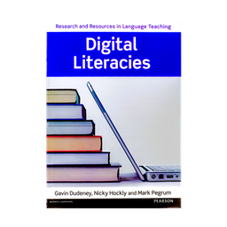 Digital Literacies Research and Resources in Language Teaching