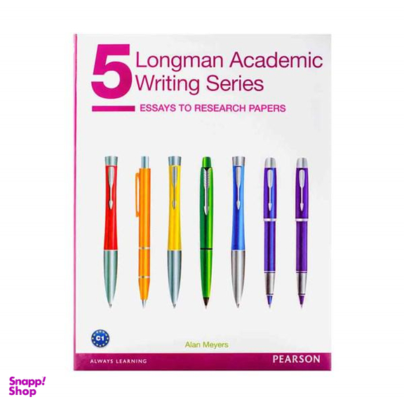 Longman Academic Writing Series 5 Essays to Research Papers