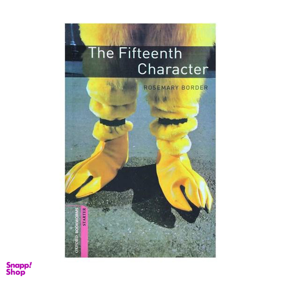 Oxford Bookworms Starter The Fifteenth Character