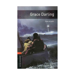 Oxford Bookworms 2 Grace Darling+CD