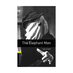 Oxford Bookworms 1 The Elephant Man +CD