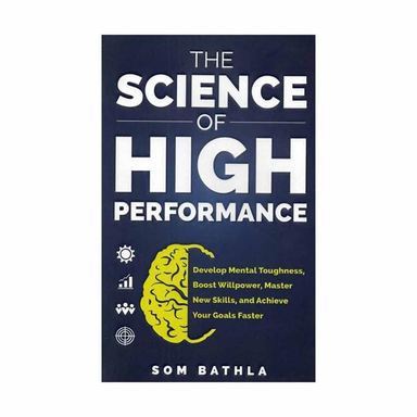 The Science of High Performance