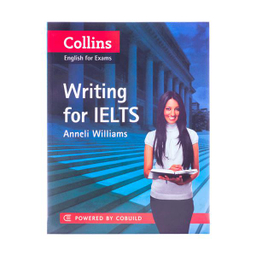 Collins English for Exams Writing for Ielts