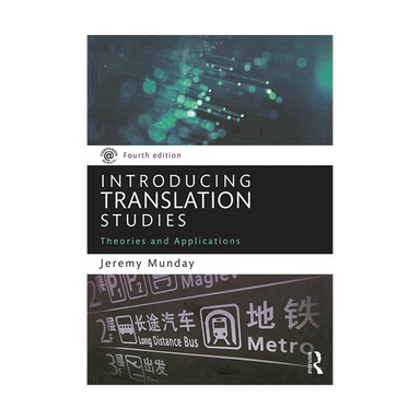 Introducing Translation Studies Theories and Applications 4th