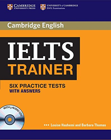 IELTS Trainer Six Practice Tests with Answers