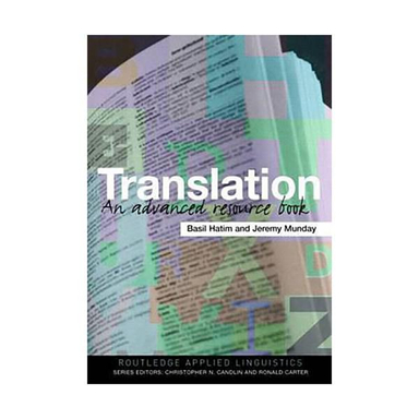 Translation An Advanced Resource BookRoutledge Applied Linguistics