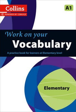 Work on your Vocabulary