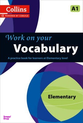Work on your Vocabulary