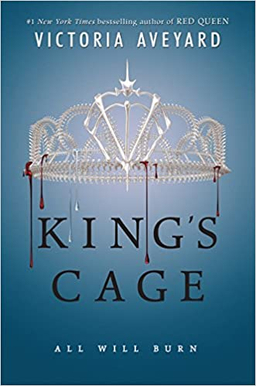 King's Cage (Full Text-Fiction-Fantasy) (Red Queen Series-Book 3)