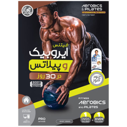 ویدیو آموزش ایروبیک فیتنس و پیلاتس در 30 روز نشر یارمهربان