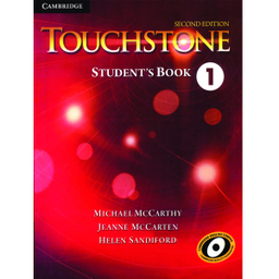 کتاب Touchstone Students Book اثر جمعی از نویسندگان نشر دانشگاه کمبریج جلد 1