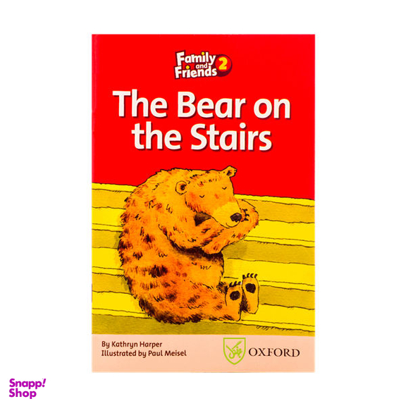 کتاب Family and Friends 2 The Bear on the Stairs اثر جمعی از نویسندگان نشر جنگل
