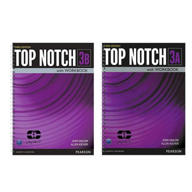 کتاب Top Notch 3 اثر Joan Saslow And Allen Ascher نشر سپاهان 2 جلدی