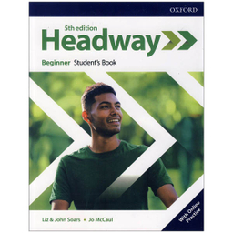 کتاب Headway Beginner 5th Edition اثر Jo Mccaul And John And Liz Soars نشر آکسفورد