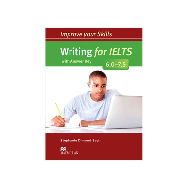 کتاب زبان Improve Your Skills Writing For IELTS 6.0-7.5 اثر Sam McCarter نشر جنگل