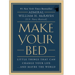 کتاب Make Your Bed اثر Admiral William H. Mcraven نشر معیار علم