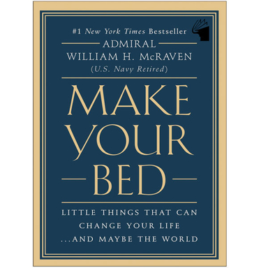 کتاب Make Your Bed اثر Admiral William H. Mcraven نشر معیار علم