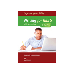 کتاب زبان Improve Your Skills Writing For IELTS 6.0-7.5 اثر Sam McCarter نشر جنگل