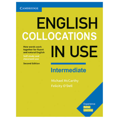کتاب English collocation in use intermediate اثر Felicity O Dell and Michael Mccarthy انتشارات کمبریج