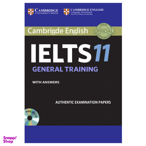 کتاب IELTS Cambridge 11 General اثر جمعی از نویسندگان انتشارات آریونا