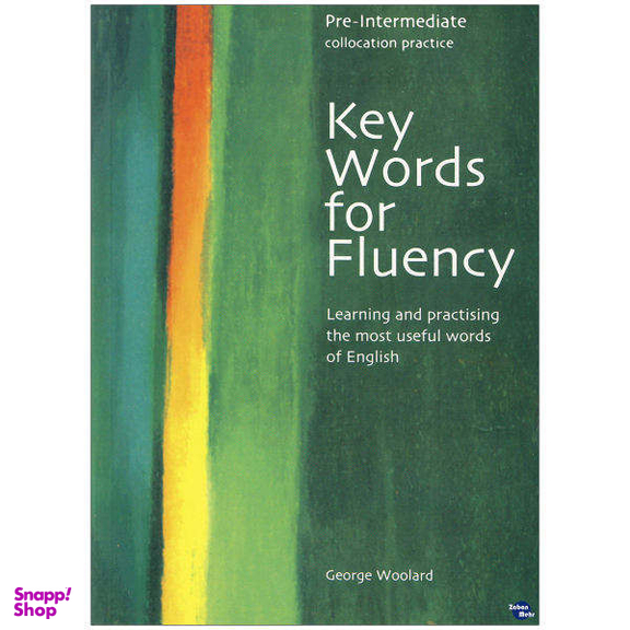 کتاب Key Words for Fluency pre intermediate اثر Gorge Woolard نشر ابداع