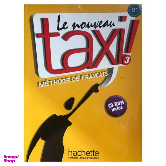کتاب Le nouveau taxi 3 اثر Guy Capelle انتشارات Hachette
