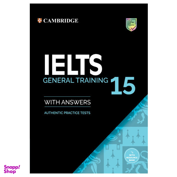 کتاب IELTS Cambridge 15 General اثر جمعی از نویسندگان انتشارات آریونا