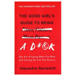 کتاب The Good Girls Guide To Being A Dxck اثر جمعی از نویسندگان نشر ابداع