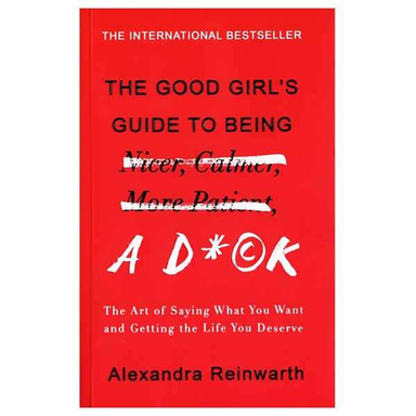 کتاب The Good Girls Guide To Being A Dxck اثر جمعی از نویسندگان نشر ابداع