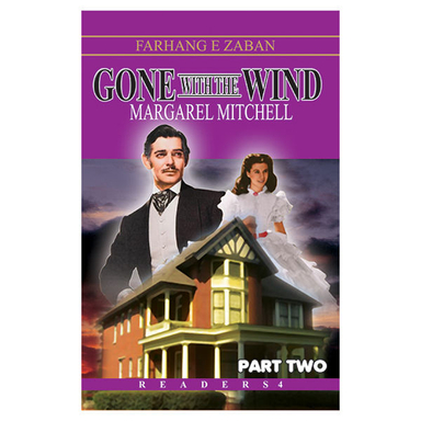 کتاب Gone With The Wind اثر Margaret Mitchell انتشارات فرهنگ زبان جلد 2