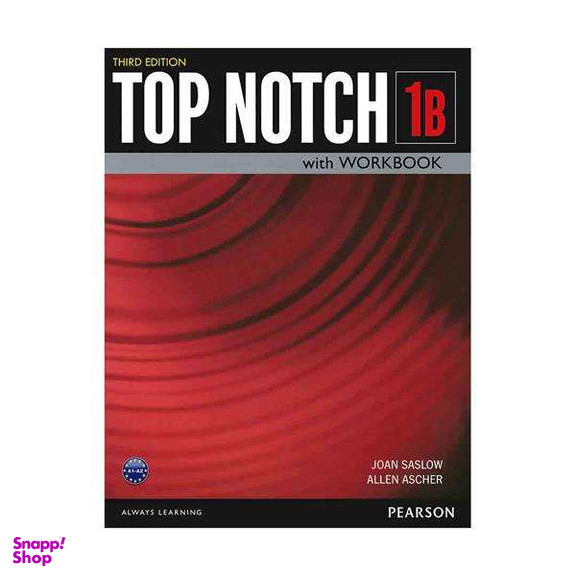 کتاب Top Notch 3rd 1B / اثر Joan Saslow and Allen Ascher انتشارات Pearson