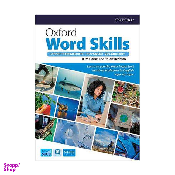 کتاب Oxford Word Skills 2nd Edition Upper Intermediate Advanced / اثر Ruth Gairns انتشارات Oxford