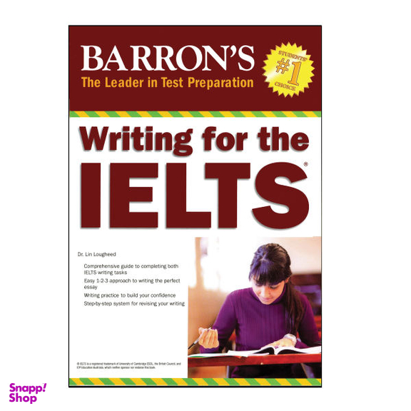 کتاب Writing for the IELTS / اثر Lin Lougheed انتشارات بارنس