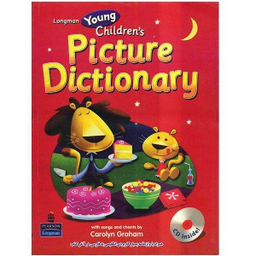 کتاب زبان Longman Young Childrens Picture Dictionary / اثر Carolyn Graham نشر ابداع