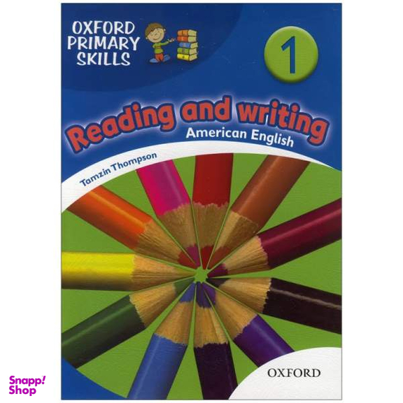 کتاب American Oxford Primary Skills 1 reading and writing اثر Tamzin Thompson انتشارات جنگل