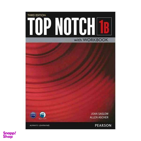 کتاب Top Notch 1B اثر Joan Saslow and Allen Ascher انتشارات دنیای زبان