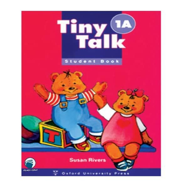 کتاب Tiny Talk 1A / اثر Susan Rivers انتشارات دنیای زبان