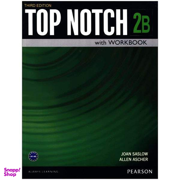 کتاب top notch 2b اثر JOAN SASLOW & ALLEN ASCHER انتشارات زبان مهر