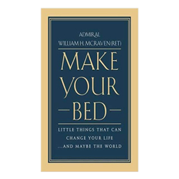 کتاب Make Your Bed اثر William H. Mc Raven انتشارات هدف نوین