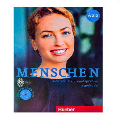 کتاب Menschen A2.2 اثر جمعی از نویسندگان انتشارات اشتیاق نور