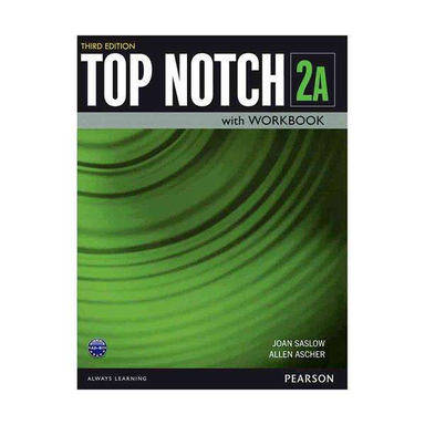 کتاب Top Notch 3rd 2A اثر Joan Saslow and Allen Ascher انتشارات Pearson
