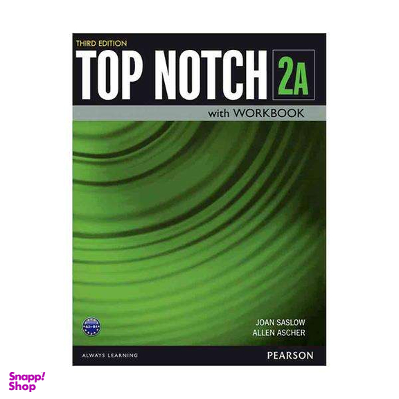 کتاب Top Notch 3rd 2A اثر Joan Saslow and Allen Ascher انتشارات Pearson