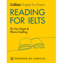 کتاب Collins Reading For IELTS Second Edition / اثر Els Van Geyte And Rhona Snelling انتشارات کالینز