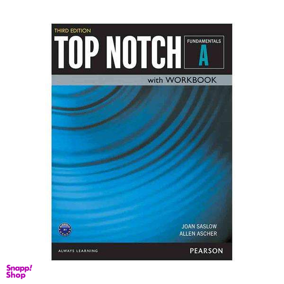 کتاب Top Notch 3rd Fundamentals A / اثر Joan Saslow and Allen Ascher انتشارات Pearson