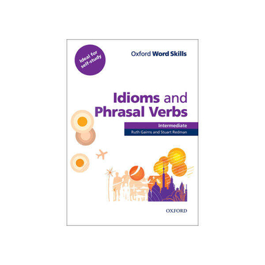 کتاب زبان Idioms and Phrasal Verbs Intermediate / اثر جمعی از نویسندگان نشر ابداع