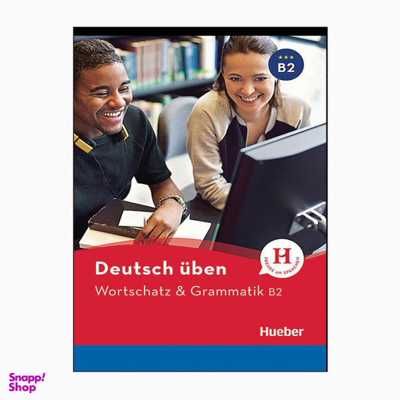 کتاب Wortschatz & Grammatik B2 اثر جمعی از نویسندگان انتشارات هوبر