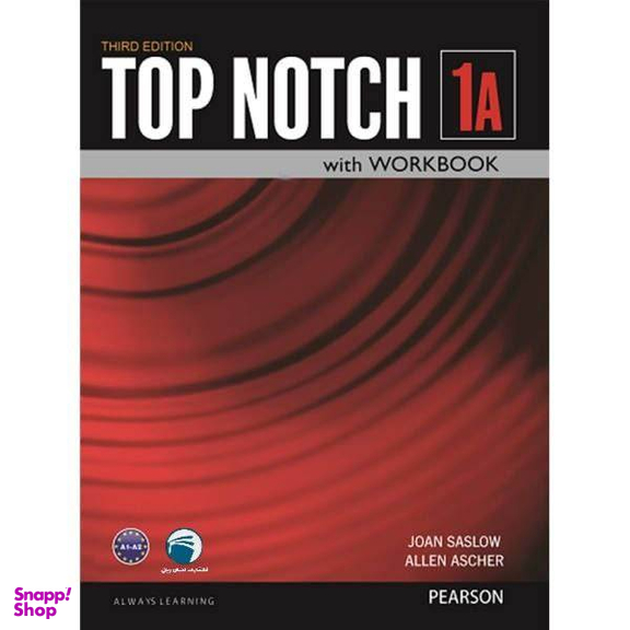 کتاب Top Notch 1A اثر Joan Saslow and Allen Ascher انتشارات دنیای زبان